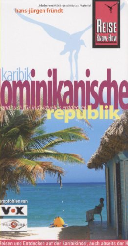 Preisvergleich Produktbild Dominikanische Republik (Reiseführer)