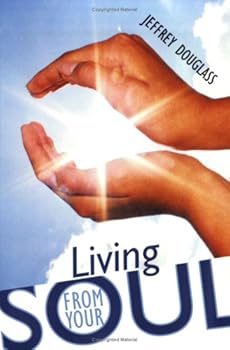 Living from Your Soul