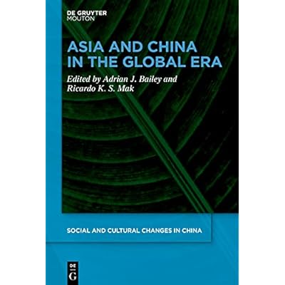 Asia and China in the Global Era