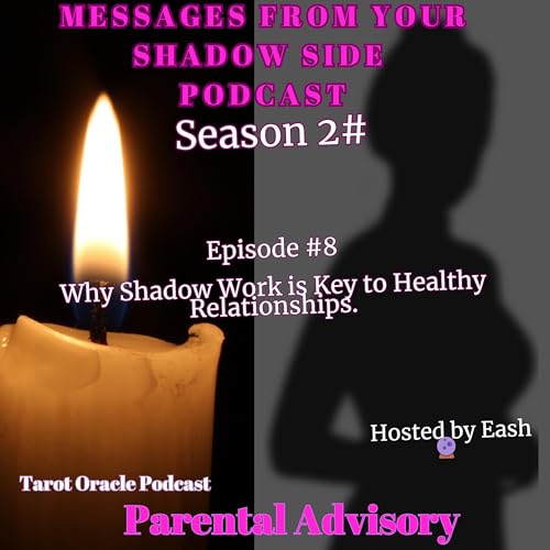 Why Shadow Work is Key to Healthy Relationships.