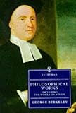 Philosophical Works Including the Works on Vision (Everyman's Library (Paper)) by George Berkeley (1993-08-03) - George Berkeley