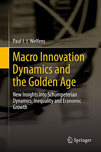 Buy Macro Innovation Dynamics and the Golden Age — BookShops.in