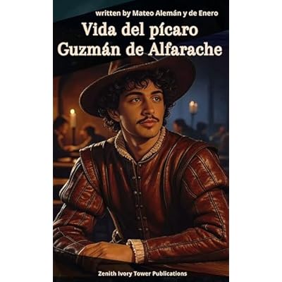 Vida del p&iacute;caro Guzm&aacute;n de Alfarache