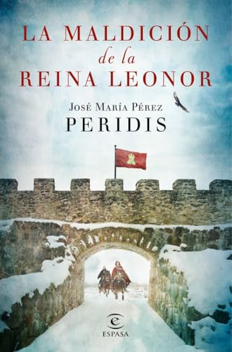 La maldición de la reina Leonor (ESPASA NARRATIVA)