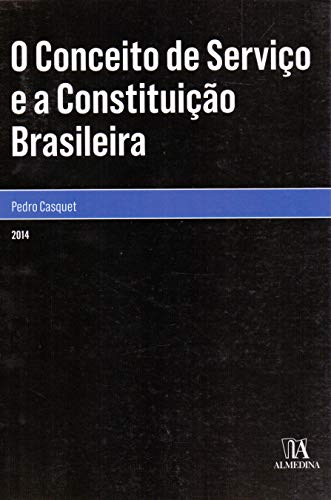 O conceito de serviço e a constituição brasileira: