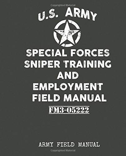 U.S. Army - Special Forces Sniper Training and Employment - Import