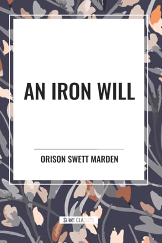 Iron Will B0CYFT3YC9 Book Cover