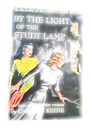 By the Light of the Study Lamp (Dana girls myst... B0008AXS7E Book Cover