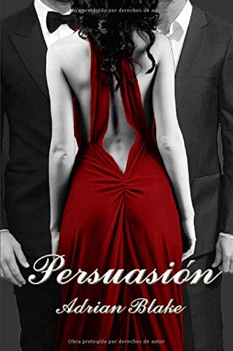 Persuasión: Volume 2 Persuasión: Volume 2
