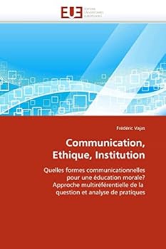 Paperback Communication, ethique, institution [French] Book