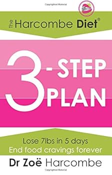 Paperback The Harcombe Diet 3-Step Plan: Lose 7lbs in 5 days and end food cravings forever Book