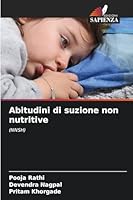Abitudini di suzione non nutritive (Italian Edition) 6209479375 Book Cover