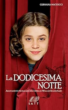 Paperback La dodicesima notte. Adattamento per ragazzi dell'opera di William Shakespeare [Italian] Book