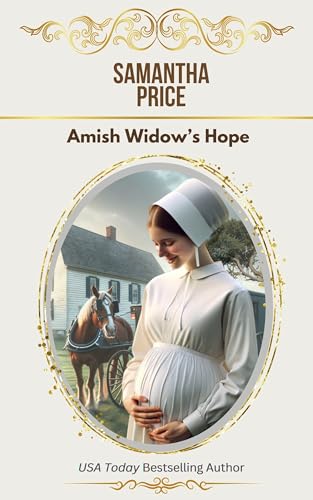 Amish Widow's Hope: Amish Romance (Expectant Amish Widows Book 1)