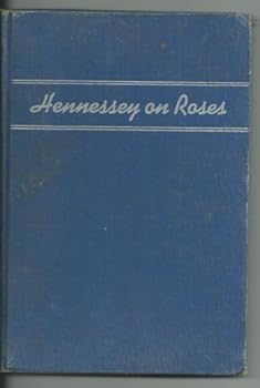 Hardcover Hennessey on Roses Book