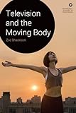  Television and the Moving Body