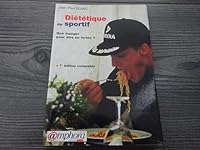 Diététique du sportif : Que manger pour être en forme 2851801414 Book Cover