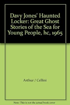 Hardcover Davy Jones' Haunted Locker: Great ghost Stories of the Sea For Young People Book