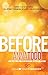 The After & The Landon Series 7 Books Collection Set By Anna Todd (After, After Ever Happy, After We Collided, After We Fell, Before, Nothing More & Nothing Less)