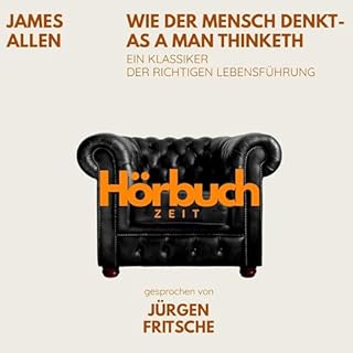 Wie der Mensch denkt &ndash; As a man thinketh. cover art