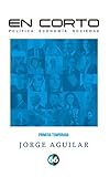 En corto (Spanish Edition)
