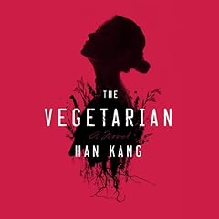 The Vegetarian Audiolibro Por Han Kang, Deborah Smith - translator arte de portada