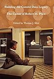 Building the Control Data Legacy: The Career of Robert M. Price