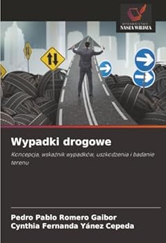 Wypadki drogowe (Polish Edition)