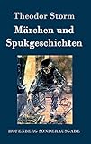 MÃ¤rchen und Spukgeschichten (German Edition)