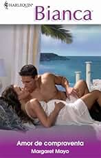 Amor de compraventa (Bianca)