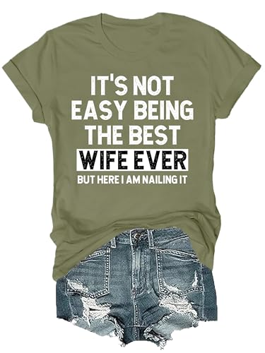 Funny Wife Shirt Humor Wife Graphic Tees for Women Married Life Shirt Anniversary Shirts for Women Casual Tops