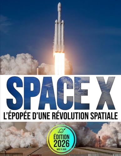 SpaceX : L'épopée d'une révolution...