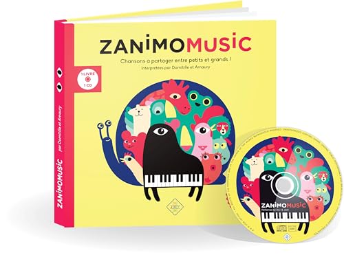 ZANIMOMUSIC : Chansons à partager entre petits et grands