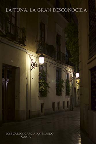 Télécharger LA TUNA. LA GRAN DESCONOCIDA (Spanish Edition) Livre PDF Gratuit