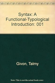 Syntax: A Functional Typological Introduction Volume II