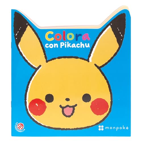 Colora con Pikachu. Monpokè. Ediz. a colori
