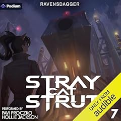 Stray Cat Strut 7: A Cyberpunk LitRPG Audiolibro Por RavensDagger arte de portada