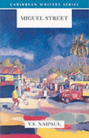 Miguel Street (Caribbean Writers Series) by V S... B011T7DDYC Book Cover