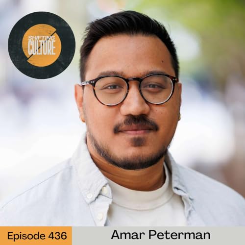 Ep. 436 Amar Peterman - Loving Your Neighbor Across Real Difference