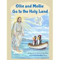 Ollie and Mollie Go to the Holy Land