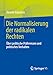 Produktbild Die Normalisierung der radikalen Rechten: Über politische Präferenzen und politisches Verhalten