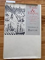Trade and Empire: The British Customs Service in Colonial America, 1660-1775 B0006BQANE Book Cover