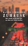 zuhause  Zuhause: Die Suche nach dem Ort, an dem wir leben wollen (suhrkamp taschenbuch)