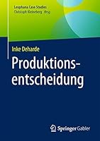 Produktionsentscheidung 3662539977 Book Cover
