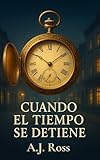 libros gratis pdf  Cuando el Tiempo se Detiene