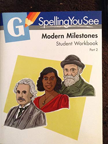 Spelling You See Level G: Modern Milestones Stu... 1608266273 Book Cover