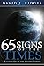 65 Signs of the Times Leading Up to the Second Coming