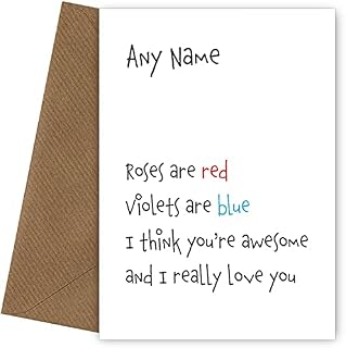 PERSONALISED Valentines Day Card for a Husband, Wife, Boyfriend, Girlfriend. Perfect greetings card for a wedding, Anniversary, Birthday. Personalised love cards (Roses are Red I think you're awesome)