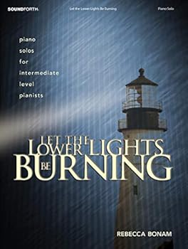 Paperback Let the Lower Lights Be Burning Book
