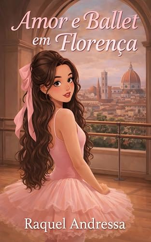 Amor e Ballet em Florença